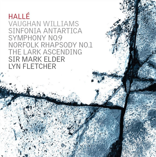 Sinfonia Antarctica; Symphony No. 9, Norfolk Rhapsody No. 1; The Lark Ascending
