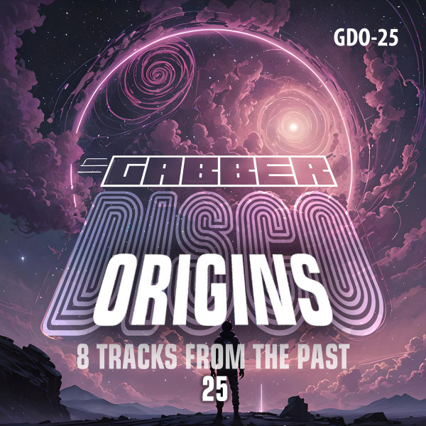Gabberdisco Origins 25