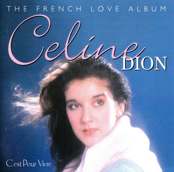 C'est Pour Vivre - The French Love Album