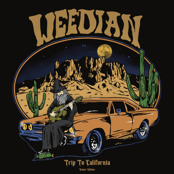 Weedian - Trip To California (Stoner Edition)