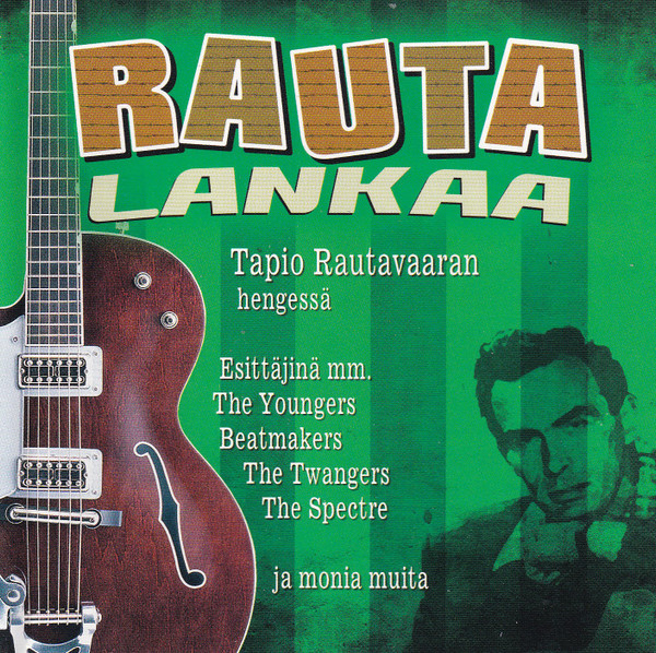 Rautalankaa - Tapio Rautavaaran Hengessä