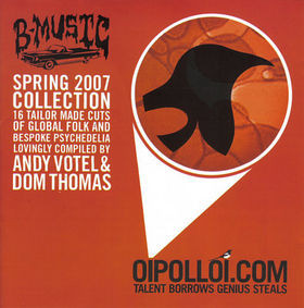 B-Music / Oi Polloi Spring 2007 Collection