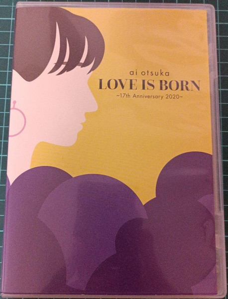 Love Is Born ~ 17th Anniversary 2020 ~