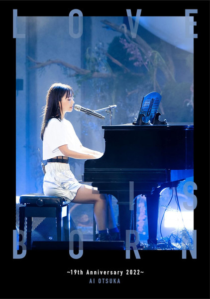 Love Is Born ~19th Anniversary 2022~