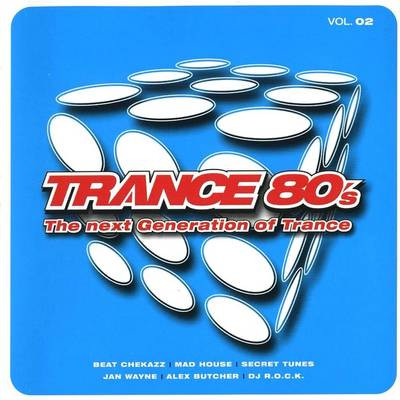 Trance 80's Vol. 02