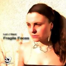 Fragile Faces