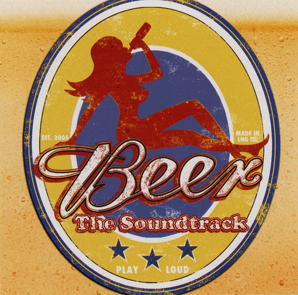 Beer: The Movie 2 Soundtrack