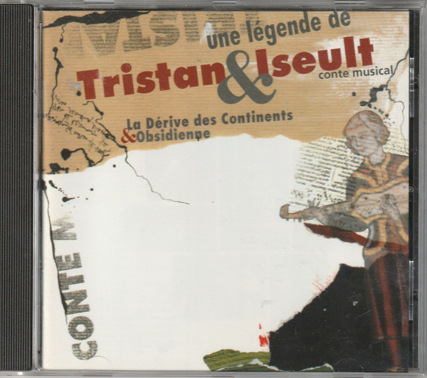 Une Légende De Tristan & Iseult  (Conte Musical)