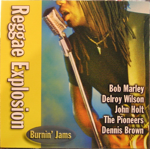Reggae Explosion · Burnin' Jams