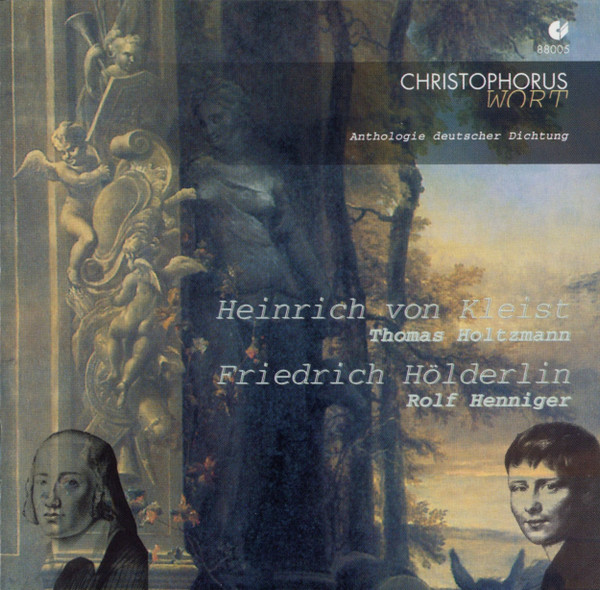 Heinrich von Kleist / Friedrich Hölderlin