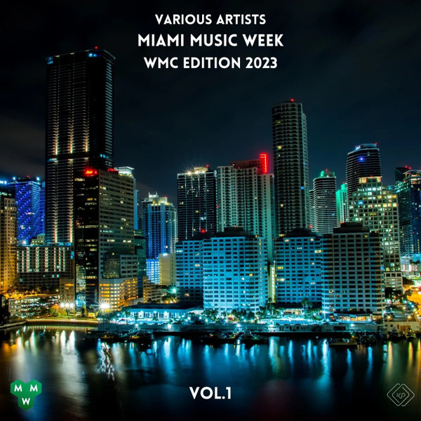 Miami Music Week WMC Edition 2023 (Vol.1)