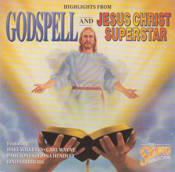 Highlights From Godspell & Jesus Christ Superstar