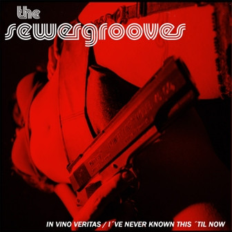 The Sewergrooves / Señor No
