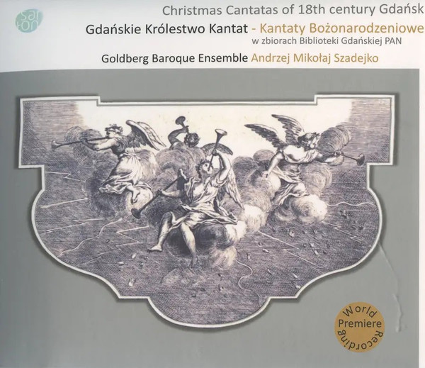 Christmas Cantatas Of 18th Century Gdansk - Gdańskie Królestwo Kantat - Kantaty Bozonarodzeniowe W Zbiorach Biblioteki Gdańskiej PAN