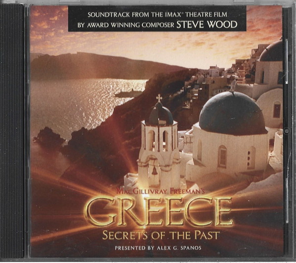Soundtrack From MacGillivray Freeman's Greece- Secrets Of The Past