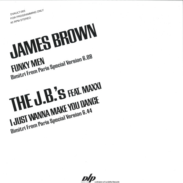 Funky Men / I Just Wanna Make You Dance (Dimitri From Paris Special Versions)