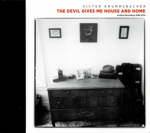 The Devil Gives Me House And Home