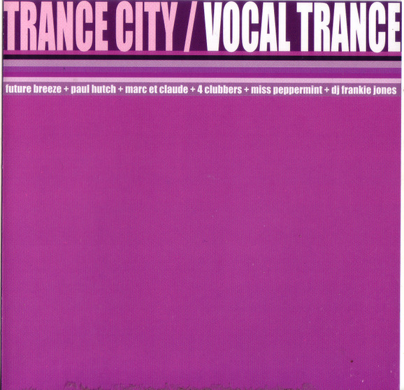 Trance City Vocal Trance