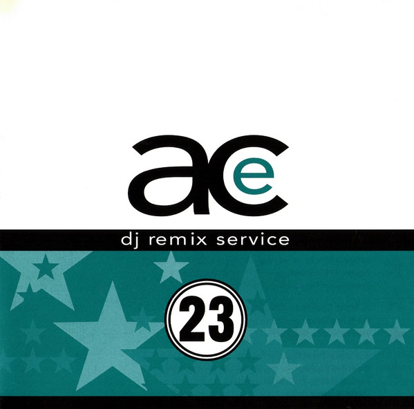 Ace DJ Remix Service Volume 23