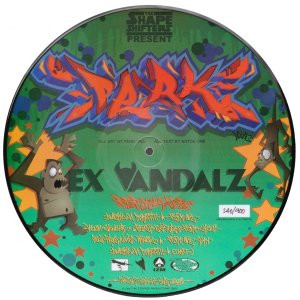The Shape Shifters Present Ex Vandalz