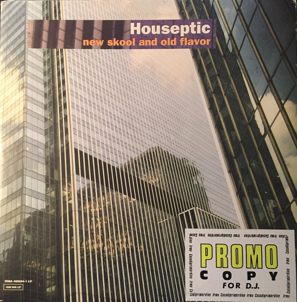 Houseptic (New Skool And Old Flavour)
