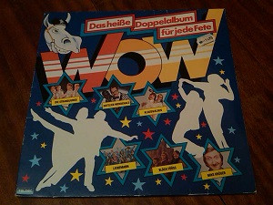 WOW - Das Heiße Doppelalbum Für Jede Fete