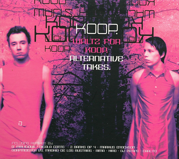 Waltz For Koop. Alternative Takes.