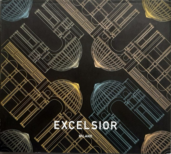 Excelsior Milano - Gallery (Volume One)