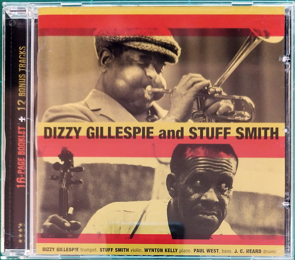 Dizzy Gillespie And Stuff Smith
