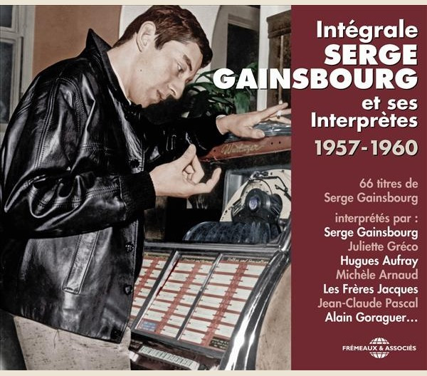 Intégrale Serge Gainsbourg Et Ses Interprètes 1957-1960