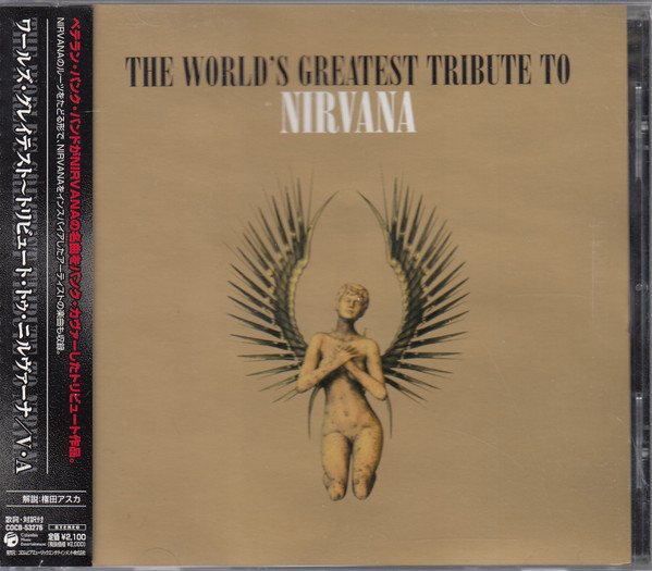 The World's Greatest Tribute To Nirvana