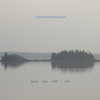 Bleeds Light 1998​-​2011