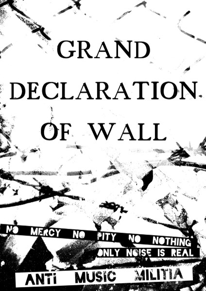 Grand Declaration Of Wall