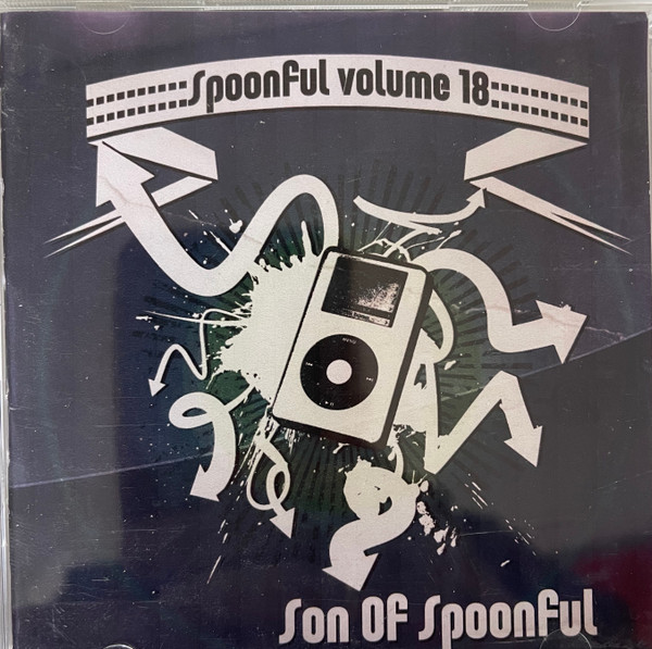 Spoonful Volume 18 - Son Of Spoonful