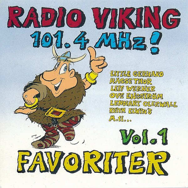 Radio Viking 101,4 MHz!  - Vol. 1 Favoriter