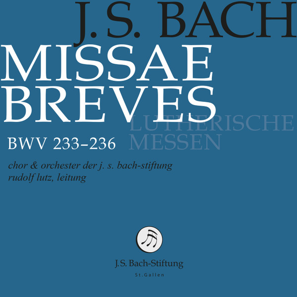 Missae Breves BWV 233-236
