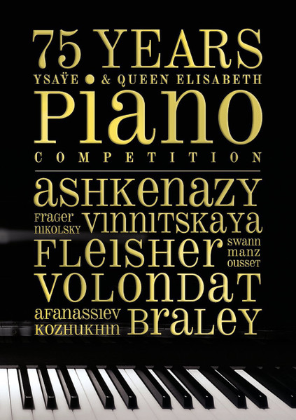 75 Years Ysaÿe & Queen Elisabeth Piano Competition