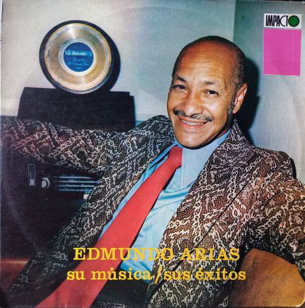 Edmundo Arias Su Música / Sus Éxitos