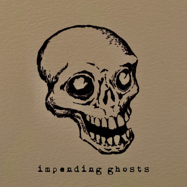 impending ghosts
