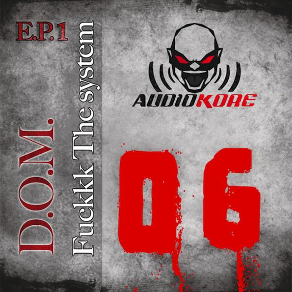 Fuckkk The System E.P.1