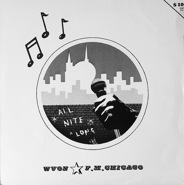 All Nite Long - WVON ✩ F.M. Chicago