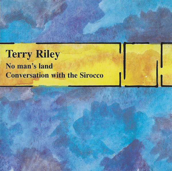 No Man's Land / Conversation With The Sirocco