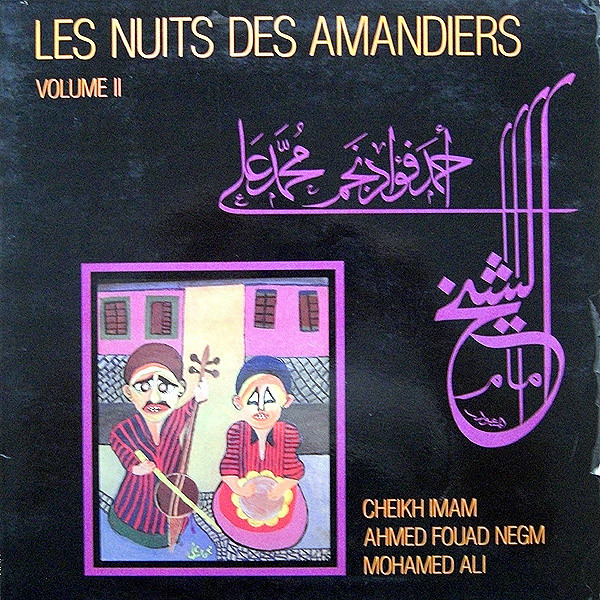Les Nuits Des Amandiers Volume 2