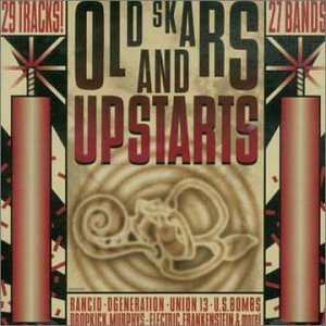 Old Skars And Upstarts
