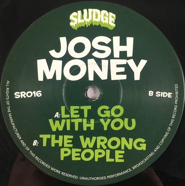 Let Go With You / The Wrong People