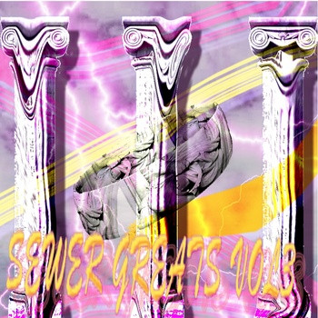Sewer Greats, Volume III