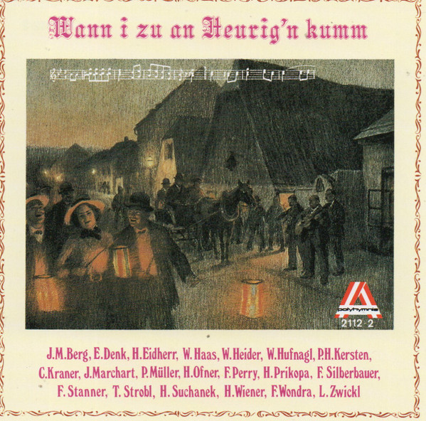 Wann I Zu An Heurign Kumm