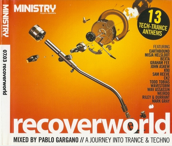 Recoverworld (A Journey Into Trance & Techno)