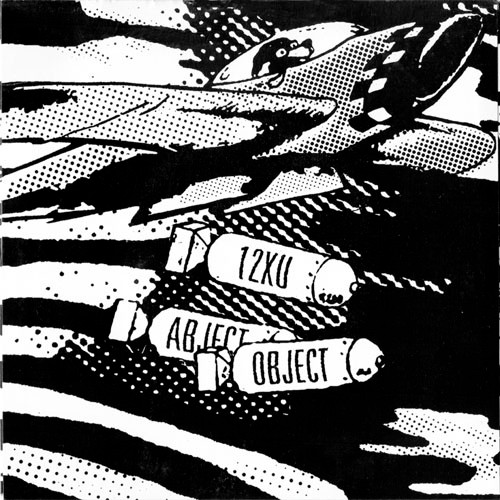 12XU / Abject Object