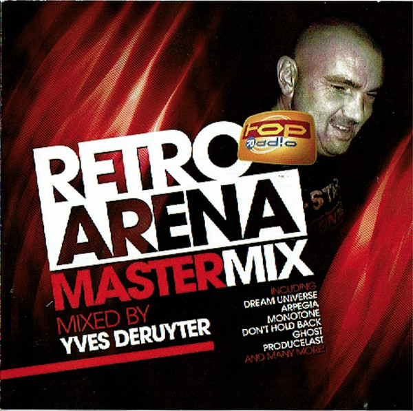 Retro Arena Mastermix Mixed By Yves Deruyter